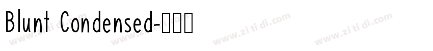 Blunt Condensed字体转换